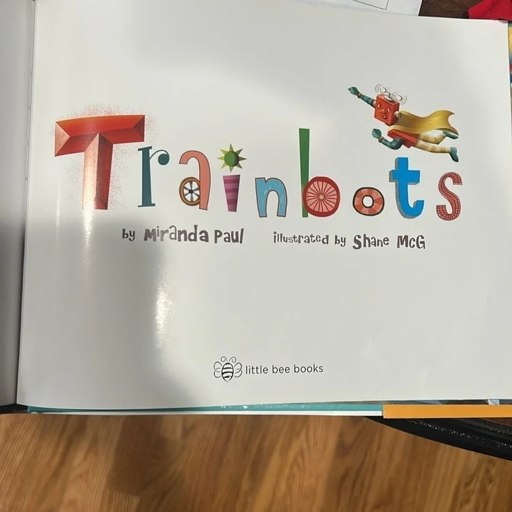 Trainbots Hardcover Children's Book by Miranda Paul